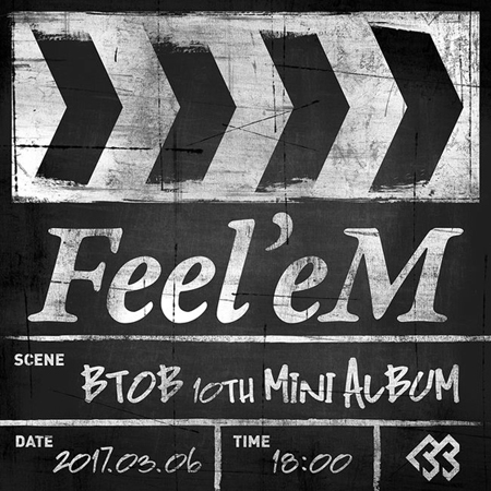 「BTOB」、3月6日18時に10枚目のミニアルバム「Feel'eM」でカムバック