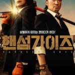 【公式】映画「ハンサムガイズ」、同時期公開作1位＆韓国映画予約率1位...本格的な逆走を開始