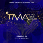 K-POP音楽祭「2024 THE FACT MUSIC AWARDS」（TMA） ９月７日と８日の両日間、京セラドーム大阪で開催決定！