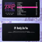 BABYMONSTER 1st FULL ALBUM [DRIP]の4曲目に収録する「Really Like You」の一部を公開！！ 90年代ヒップホップR&Bで幅広い音楽スペクトラムを持つユニークな試み！！