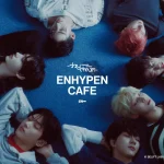 「ENHYPEN CAFE 2024」を東京・大阪にて、11月22日(金)から2025年1月26日(日)まで期間限定でオープン