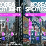 『Korea Spotlight 2025』 ラインナップ発表！Dragon Pony、CHEEZE、KARDI、イ・スンユン、Dabda など豪華ゲストが出演する無料ライブが東京・大阪で開催！