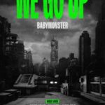 「BABYMONSTER」、14日に「WE GO UP」エクスクルーシブパフォーマンスビデオ公開
