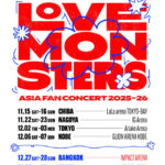 BABYMONSTERのファンコンサート [LOVE MONSTERS] をアジア拡大！ 日本4都市にプラスしてバンコク·台北公演が確定！計6都市·12公演！ 前回同様のアリーナ公演！急激なグローバル上昇傾向を立証！