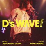 D-LITE 2025 ASIA TOUR [D’s WAVE] IN JAPANアンコール公演 開催決定!!2026年1月31日、2月1日Asueアリーナ大阪 2026年3月3日、3月4日 東京有明アリーナ ファンクラブ最速先行11月17日(月)18:00受付開始