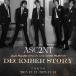 アジアツアーを成功させたASC2NT、年末にスペシャルライブ「2025 ASC2NT SPECIAL LIVE EVENT IN JAPAN」開催決定