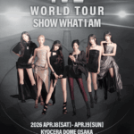 IVE 京セラドーム大阪 決定!! IVE WORLD TOUR 'SHOW WHAT I AM' IN JAPAN 2026年4月18日（土）、19日（日） ファンクラブ最速先行受付 12月2日（火）12:00スタート