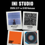 “INI”（アイエヌアイ ） メンバープロデュース企画「INI STUDIO」 西洸人、髙塚大夢らのオリジナル楽曲4曲が 新たにデジタル配信開始！
