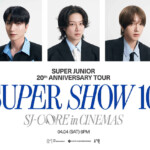 「SUPER JUNIOR」ワールドツアー・アンコール公演、映画館で配信…単独ライブビューイング