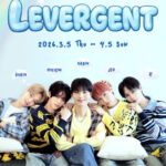 NEW韓国グループ LEVERGENT 春の単独ライブ『Bloom in spring』大好評開催中！追加日程も発表