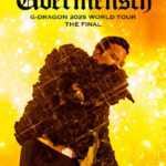 G-DRAGON『UBERMENSCH G-DRAGON 2025 WORLD TOUR THE FINAL』をディズニープラス スターで3月27日(金)より独占配信開始！