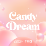 Marriott Bonvoy、TWICEとの特別コラボレーション「キャンディー・ドリーム」を展開
