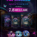 FTISLAND、CNBLUEら所属アーティストが集結するFNC恒例、冬の祭典！ 『2025 FNC KINGDOM 10TH ANNIVERSARY -AMAZING WONDERLAND-』 7月8日DVD/Blu-ray発売決定！ 特典映像も満載の超豪華版