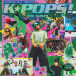 アンダーソン・パーク、G-DRAGON、aespa、NMIXXなど豪華アーティストが揃った『K-POPS!』サウンドトラックを5月29日にリリース！話題のファミリー映画『K-POPS!』が5月30日にNetflixで配信開始！