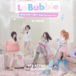 「FIFTY FIFTY」、8月1日にファンコンサート「Still LoBubble」開催（動画あり）