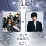 『OMEN -The Origin-』、J.R.B.Y.の追加出演が決定。さらにJ.R.B.Y. × NOAによるSPECIAL LIVE COLLABORATION第2弾を発表。