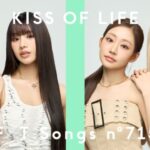 韓国発の実力派ガールズグループ・KISS OF LIFEが「THE FIRST TAKE」出演！ メンバーの繊細且つ力強い歌声で『SWEAT (Japanese Ver.)』を一発撮りパフォーマンス！